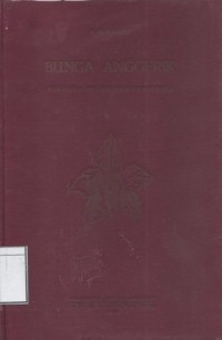 Bunga Anggerik : Permata Belantara Indonesia