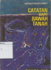 Catatan bawah tanah : kumpulan sajak seorang anak muda Indonesia dalam empat penjara
