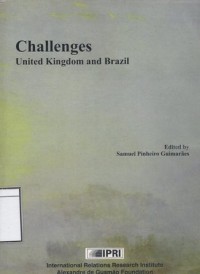 Challenges: United Kingdom and Brazil