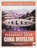 Ensiklopedia Peradaban Islam = Encyclopedia of Islamic Civilization