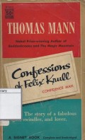 Confessions of Felix Krull : Confidence Man