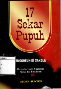 17 Sekar Pupuh: Kanggo Murid Sakola Dasar
