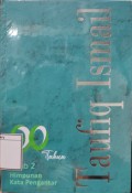 90 Tahun Taufiq Ismail: Himpunan Pengantar Buku, Kitab 2