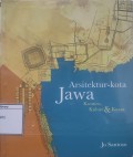 Arsitektur-kota Jawa: Kosmos, Kultur, & Kuasa
