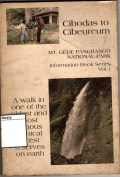 Cibodas to Cibeureum: Gede Pangrango National Park October 1994