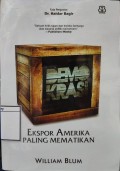 Demokrasi Ekspor Amerika Paling Mematikan