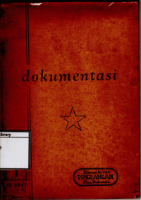 Dokumentasi Republik Indonesia 17 Agustus 1945 - 1 Januari 1946