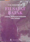 Filsafat Batak tentang Kebiasaan-Kebiasaan Adat Istiadat