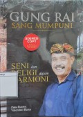 Gung Rai: Sang Mumpuni