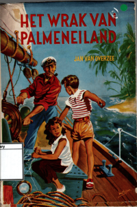 Image of Het Wrak van Palmeneiland (Kapal Karam di Pulau Palem)