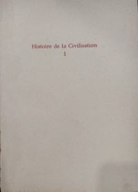 Histoire de la Civilisation (Sejarah Peradaban)
