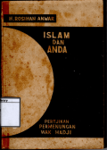 Islam dan Anda: Pertjikan Permenungan Wak Hadji
