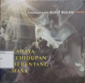 Kawasan Kars Bukit Bulan: Cahaya Kehidupan Merentang Masa