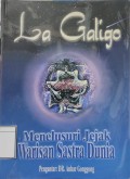 La Galigo Menelusuri Jejak Warisan Sastra Dunia