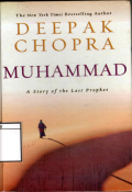 Muhammad: A Story of The Last Prophet