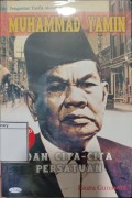 Muhammad Yamin dan Cita-cita Persatuan Indonesia