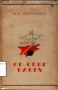 Image of Op Oude Paden (Menyusuri Jejak Lama)