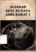 Sejarah Seni Budaya Jawa Barat I