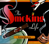 The Smoking Life