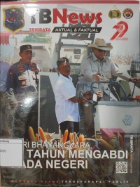 Tribrata News: Hari Bhayangkara, 79 Tahun Mengabdi pada Negeri