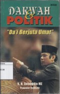 Dakwah & Politik: Da'i berjuta umat