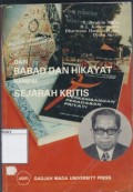 Dari Babad dan Hikayat Sampai Sejarah Kritis : Kumpulan Karangan Dipersembahkan Kepada Prof. Dr. Sartono Kartodirdjo