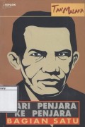 Dari Penjara ke Penjara: Bagian I