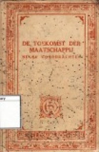 De Toekomst de Maatschappij: Negen Voordrachten