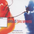 Titik Debu di Biru Semesta; Kalimat Bijak dan Puisi