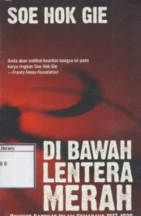 Di Bawah Lentera Merah: Riwayat sarekat Islam Semarang 1917-1920