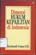 Dimensi Hukum Kepailitan di Indonesia
