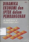 Dinamika Ekonomi dan Iptek dalam Pembangunan