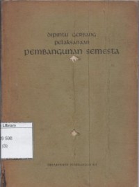 Dipintu gerbang pelaksanaan pembangunan semesta