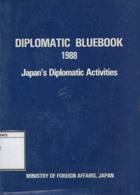 Diplomatic Bluebook 1988: Japan's diplomatics activities