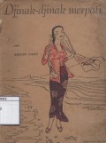 Djinak-Djinak Merpati: Dengan tjerita-tjerita sandiwara lain