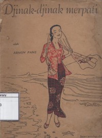 Djinak-Djinak Merpati: Dengan tjerita-tjerita sandiwara lain