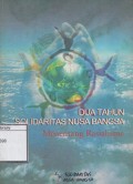Dua Tahun Solidaritas Nusa Bangsa: menentang Rasialisme