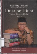 Dust on dust : English Poems = Debu di atas Debu : Puisi Indonesia
