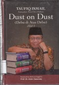 Dust on dust : English Poems = Debu di atas Debu : Puisi Indonesia