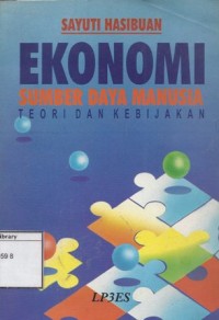 Ekonomi Sumber Daya Manusia: Teori dan kebijakan