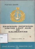 Ekspedisi-ekspedisi Lintas Laut ALRI ke Kalimantan