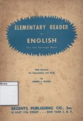 Elementary Reader in English for the Foreign Born: With Exercise for Conversation and Study