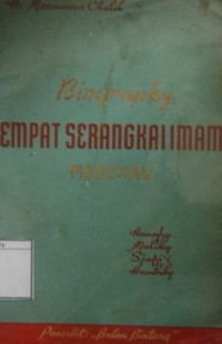 Biography Empat Serangkai Imam Mahzab (Hanafi-Maliky-Sjafi'y-Hanbaly)