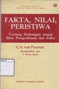 Fakta, Nilai, Peristiwa: Tentang Hubungan antara Ilmu Pengetahuan dan Etika