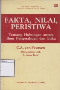Fakta, Nilai, Peristiwa: Tentang Hubungan antara Ilmu Pengetahuan dan Etika