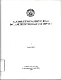 Faktor Etnonasionalisme dalam Disintegrasi Uni Soviet