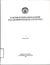 Faktor Etnonasionalisme dalam Disintegrasi Uni Soviet