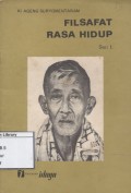 Filsafat Rasa Hidup: Ceramahnya pada tahun 1956 di Semarang dialih-bahasakan oleh Ki Oto Suastika