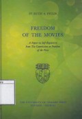 Freedom of the Movies: A Report on Self-Regulation from the Commission on Freedom of the Press