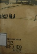 Notes From a Dead House